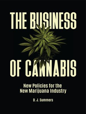 cover image of The Business of Cannabis